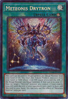 Meteonis Drytron (Secret Rare)